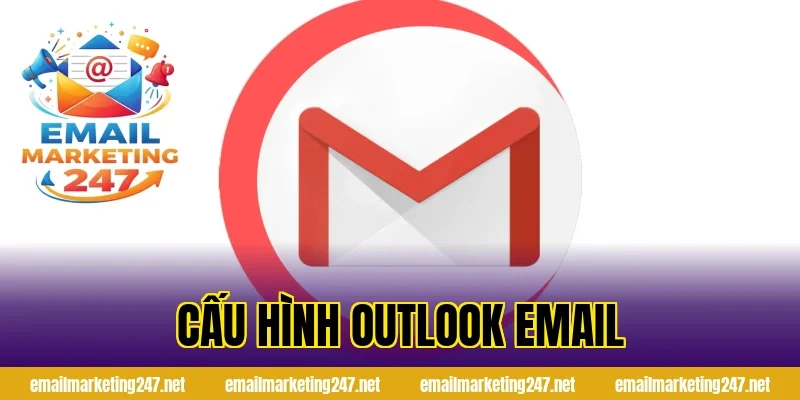 cấu hình outlook email