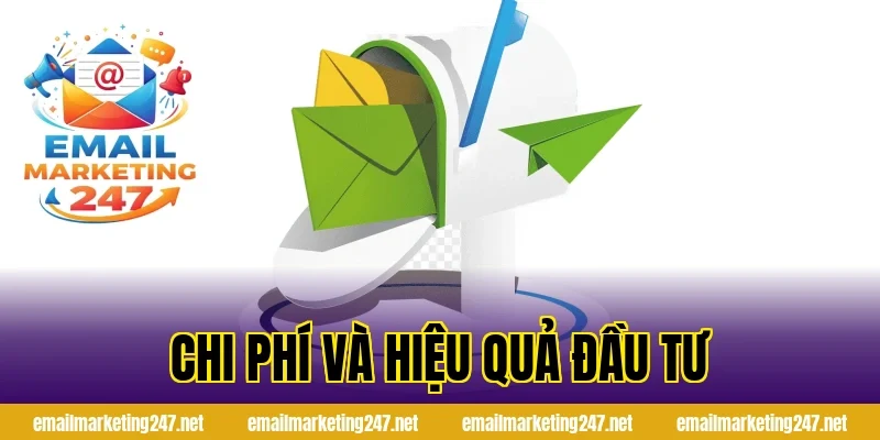 Chi phí và hiệu quả đầu tư
