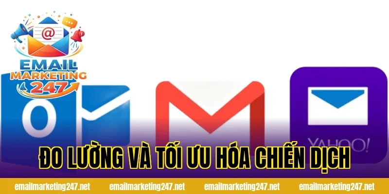 Đo lường và tối ưu hóa chiến dịch