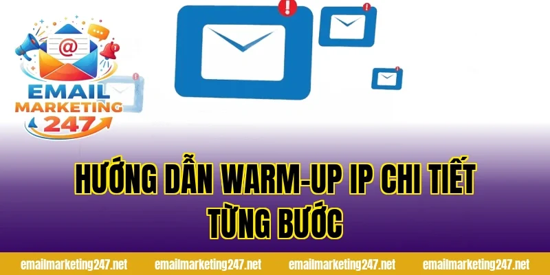 Hướng dẫn warm-up IP chi tiết từng bước