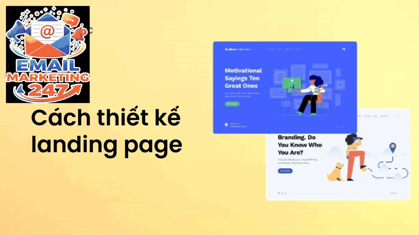 Mối liên hệ giữa Landing Page và chiến dịch Email Marketing