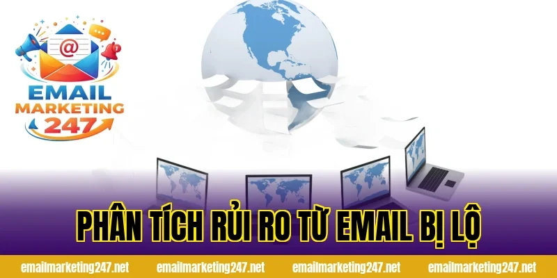 Phân tích rủi ro từ email bị lộ