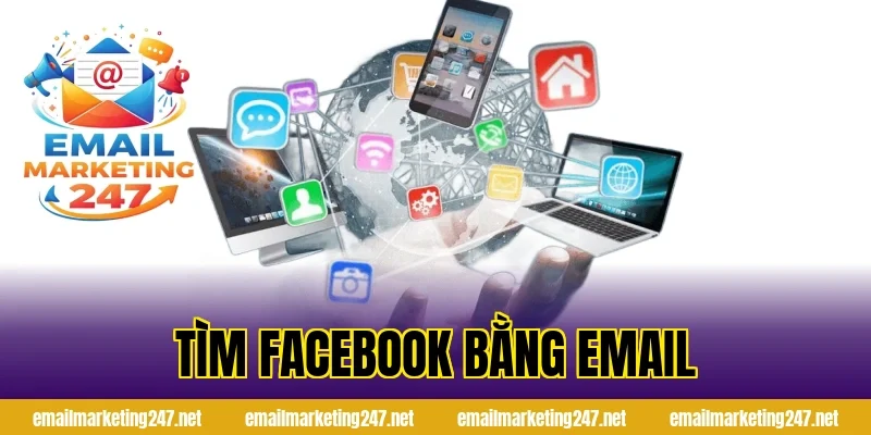 tìm facebook bằng email