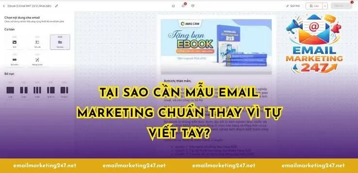 Tại sao cần mẫu email marketing chuẩn thay vì tự viết tay?